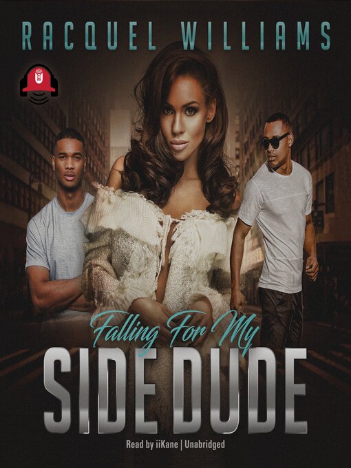Title details for Falling for My Side Dude by Racquel Williams - Available